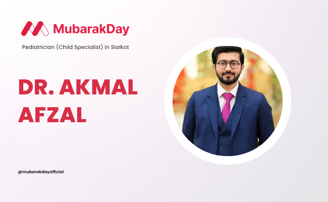 Dr. Akmal Afzal, PMDC verified child specialist in Sialkot providing pediatric consultations, child health assessments, and medical care.