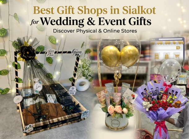 Best Gift Shops in Sialkot offering wedding gift hampers, personalized gifts, flowers, and customized presents